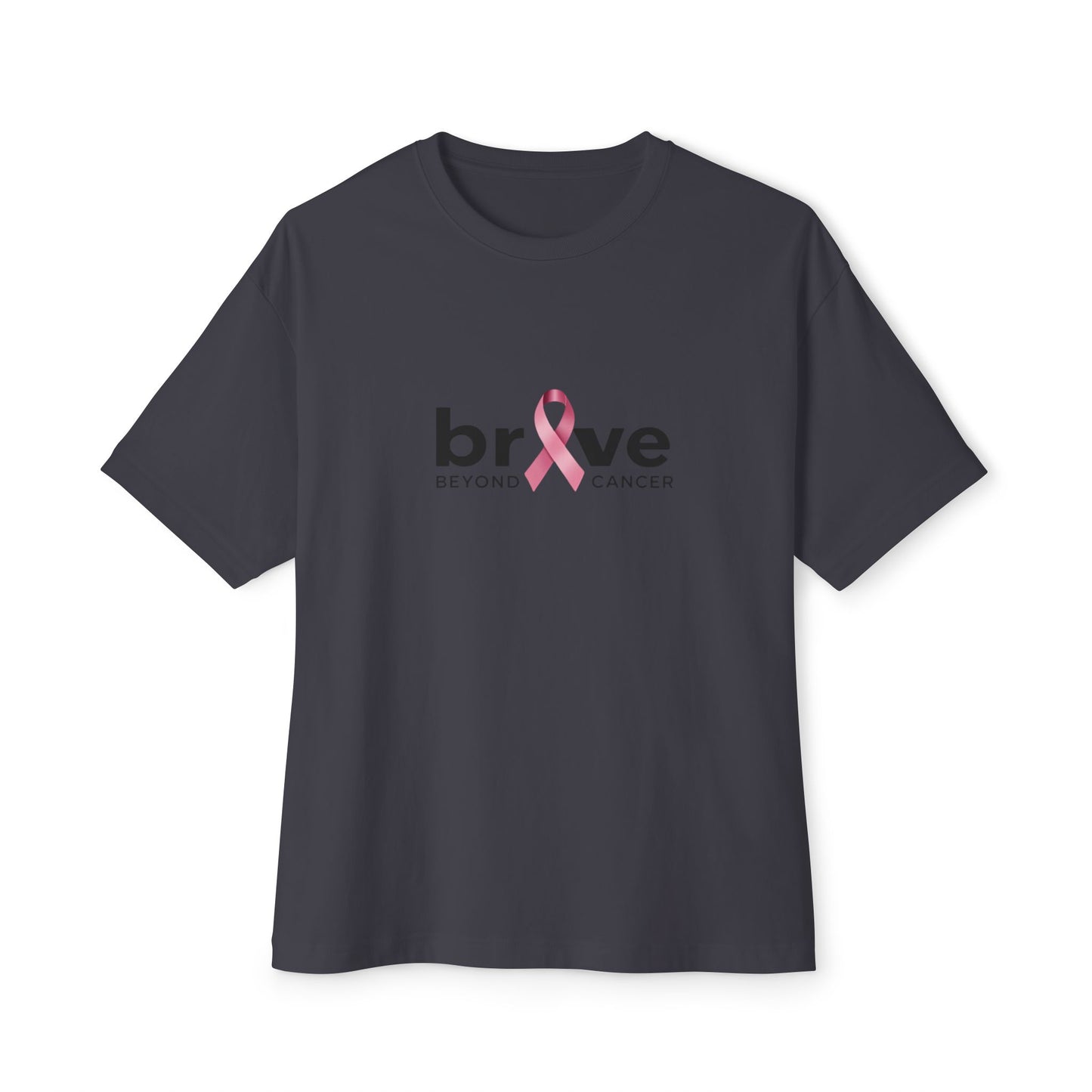 Brave Beyond Cancer Oversized Tee - Inspirational Unisex T-Shirt for Fundraisers, Support Events, Breast Cancer Awareness, Comfort Wear